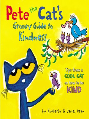 cover image of Pete the Cat's Groovy Guide to Kindness